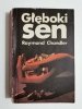 GŁĘBOKI SEN - Raymond Chandler 1985